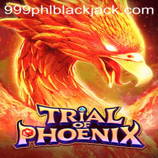 Introducing Trial of Phoenix: The Ultimate Gaming Challenge with 999PHL